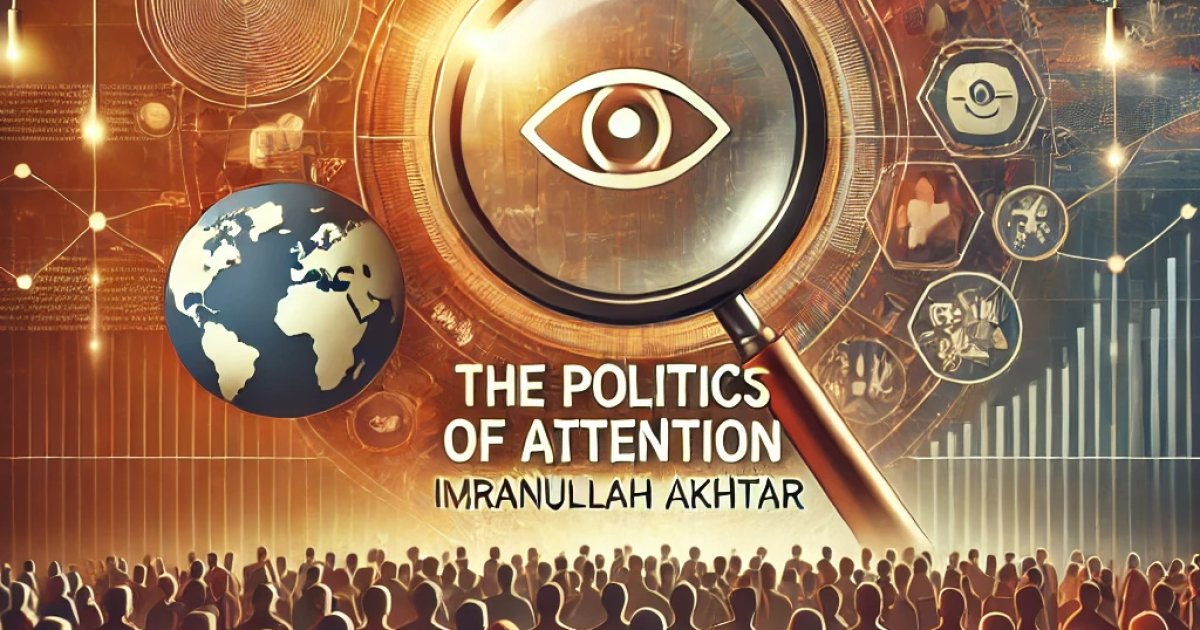 The politics of Attention