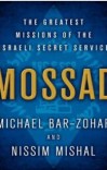 Mossad: The Greatest Missions of the Israeli Secret Service cover image