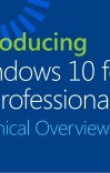 ntroducing Windows 10 for  IT Professionals Technical Overview cover image